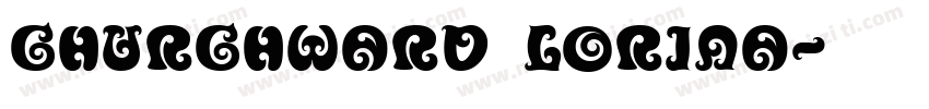 Churchward Lorina字体转换